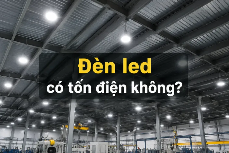 Dây đèn led có tốn điện không?